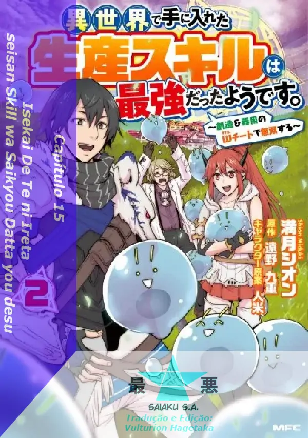 Isekai De Te Ni Ireta Seisan Skill Wa Saikyou Datta You Desu-Chapter 15